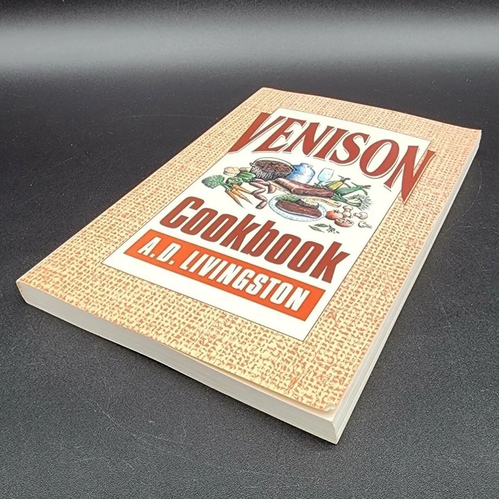 Venison‎ Cookbook A.D. Livingston Paperback Book New Old Stock Wild Game Recipes